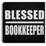 Blessed Bookkeeper - Canvas Square