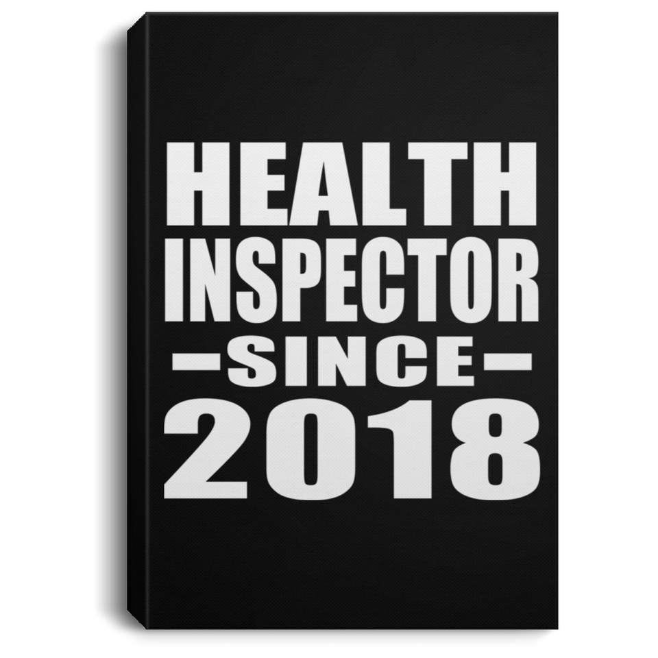 Health Inspector Since 2018 - Canvas Portrait