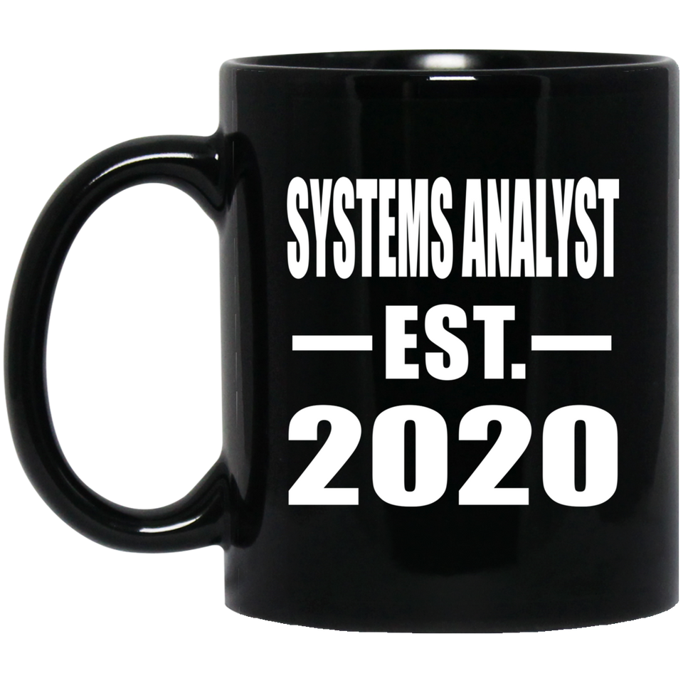 Systems Analyst Established EST. 2020 - 11oz Coffee Mug Black