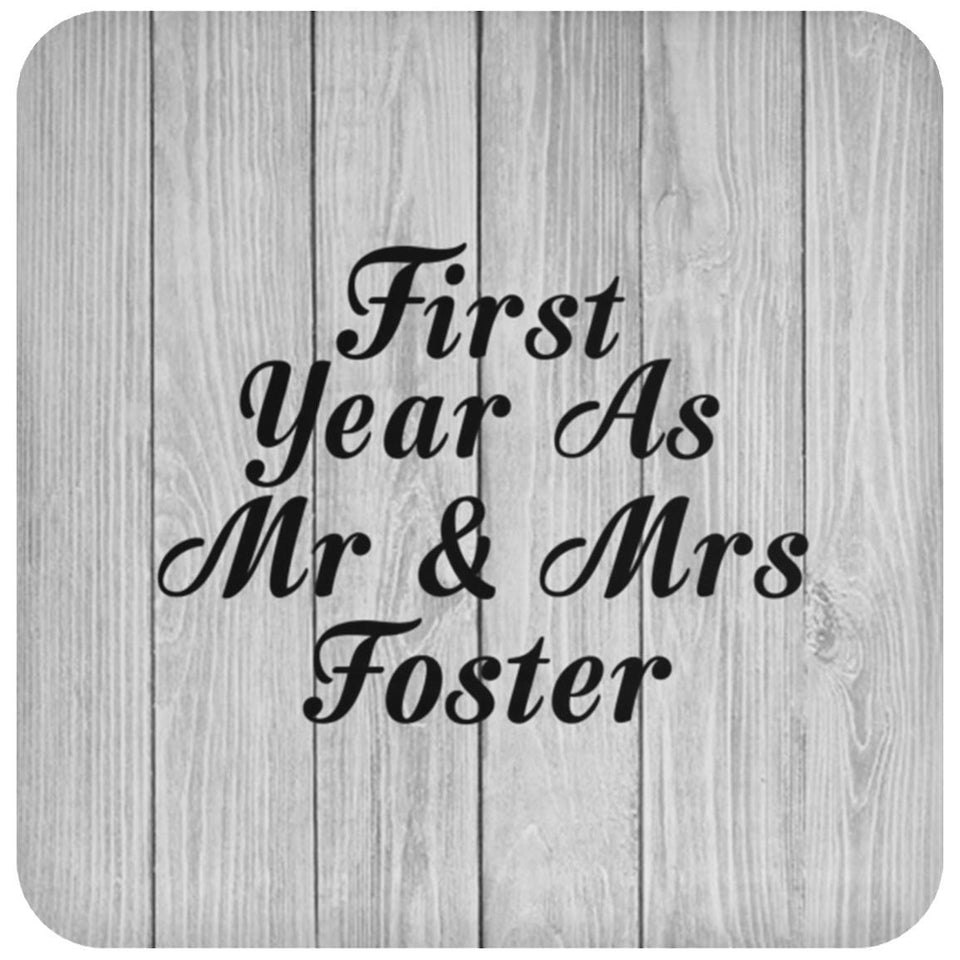 First Year As Mr & Mrs Foster - Drink Coaster F