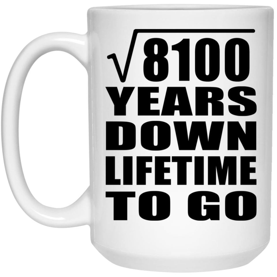 90th Anniversary Square Root of 8100 Years Lifetime To Go - 15oz Coffee Mug