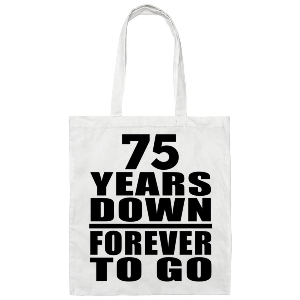 75th Anniversary 75 Years Down Forever to Go - Tote Bag White