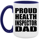 Proud Health Inspector Dad - 15oz Accent Mug Purple