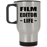 Film Editor Life - Silver Travel Mug