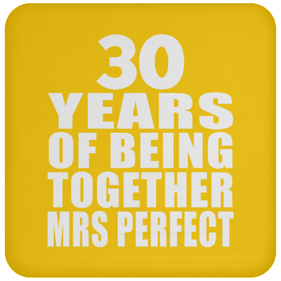 30th Anniversary 30 Years Of Being Mrs Perfect - Drink Coaster