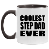 Coolest Step Dad Ever - 11oz Accent Mug Black