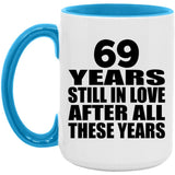 69th Anniversary 69 Years Still In Love After Years - 15oz Accent Mug Blue
