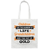 Children Are Rainbow Of Life, Grandchildren Are Pot Of Gold - Tote Bag White