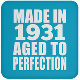 93rd Birthday Made In 1931 Aged to Perfection - Drink Coaster