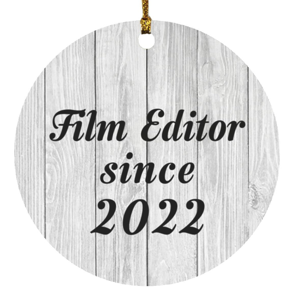 Film Editor Since 2022 - Circle Ornament F