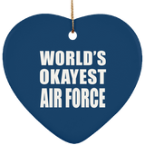 World's Okayest Air Force - Heart Ornament