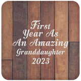 First Year As An Amazing Granddaughter 2023 - Drink Coaster E