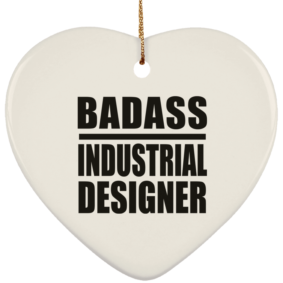 Badass Industrial Designer - Heart Ornament