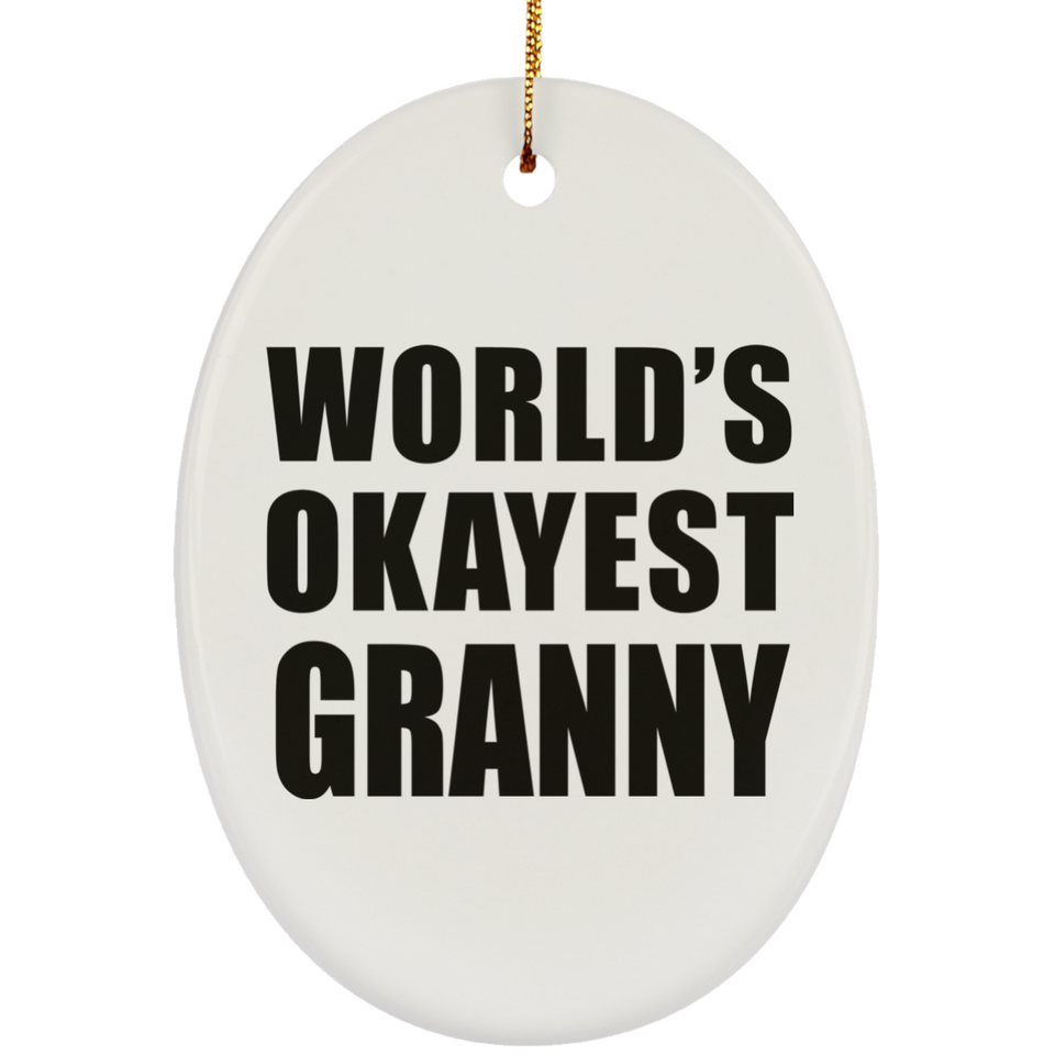 World's Okayest Granny - Oval Ornament