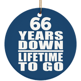 66th Anniversary 66 Years Down Lifetime To Go - Circle Ornament