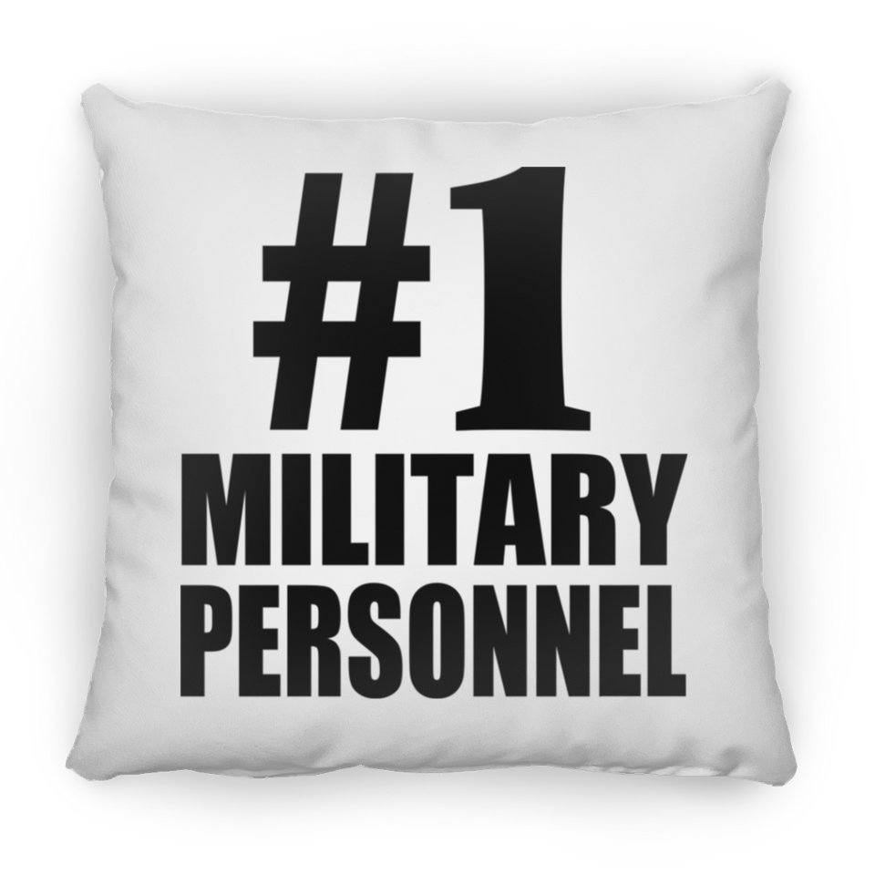 Number One #1 Military Personnel - Throw Pillow