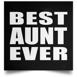 Best Aunt Ever - Poster Square