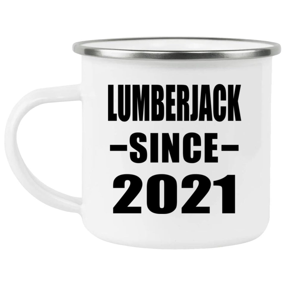 Lumberjack Since 2021 - 12oz Camping Mug