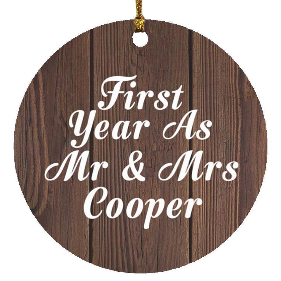 First Year As Mr & Mrs Cooper - Circle Ornament D