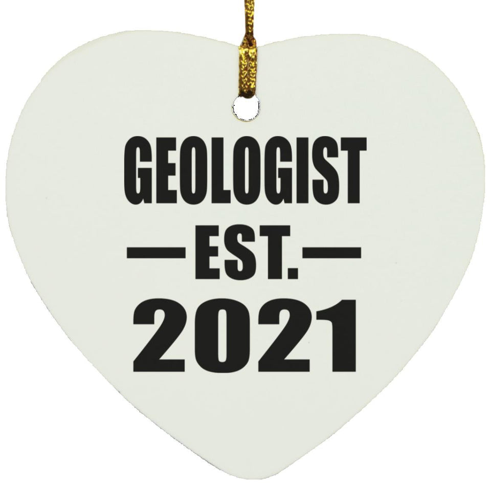 Geologist Established EST. 2021 - Heart Ornament