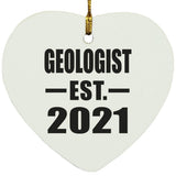 Geologist Established EST. 2021 - Heart Ornament