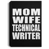 Mom Wife Technical Writer - Canvas Portrait