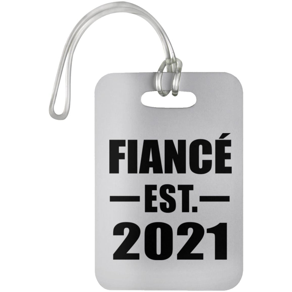 Fiance Established EST. 2021 - Luggage Bag Tag