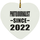 Photojournalist Since 2022 - Heart Ornament