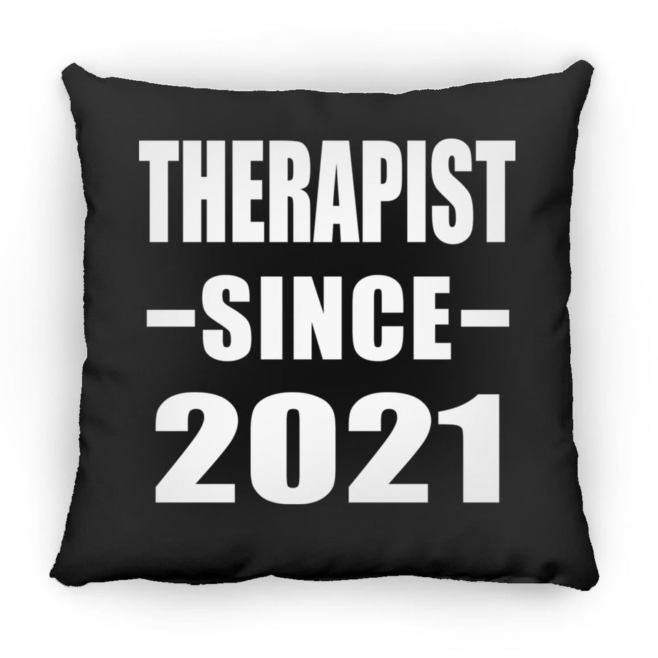 Therapist Since 2021 - Throw Pillow Black