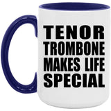 Tenor Trombone Makes Life Special - 15oz Accent Mug Purple