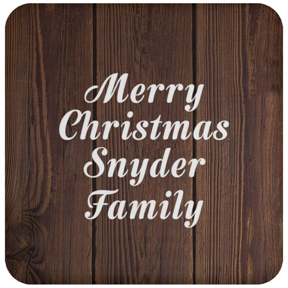 Merry Christmas Snyder Family - Drink Coaster D