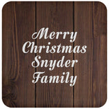 Merry Christmas Snyder Family - Drink Coaster D