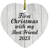 First Christmas With My Best Friend 2023 - Heart Ornament F
