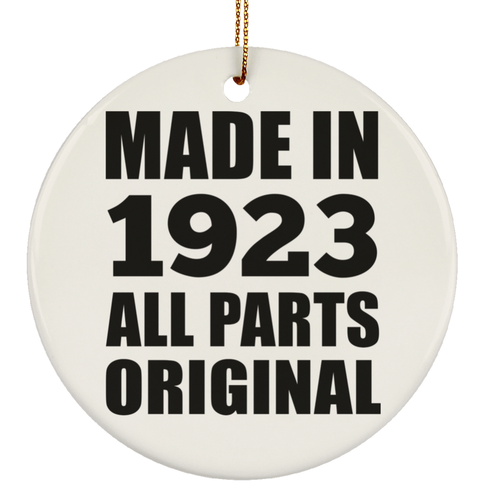 101st Birthday Made in 1923 All Parts Original - Circle Ornament