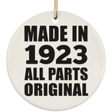 101st Birthday Made in 1923 All Parts Original - Circle Ornament