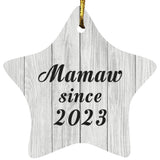 Mamaw Since 2023 - Star Ornament F