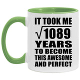 33rd Birthday Took Square Root of 1089 Years To Awesome - 11oz Accent Mug Green