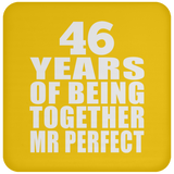 46th Anniversary 46 Years Of Being Mr Perfect - Drink Coaster