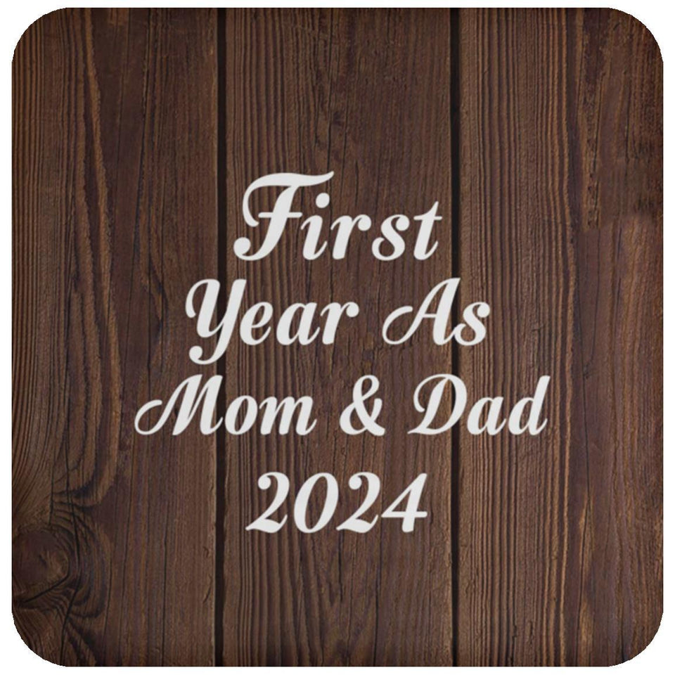 First Year As Mom & Dad 2024 - Drink Coaster D