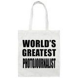 World's Greatest Photojournalist - Tote Bag White