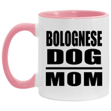 Bolognese Dog Mom - 11oz Accent Mug Pink