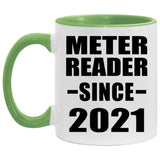 Meter Reader Since 2021 - 11oz Accent Mug Green
