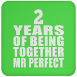 2nd Anniversary 2 Years Of Being Mr Perfect - Drink Coaster