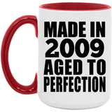 15th Birthday Made In 2009 Aged to Perfection - 15oz Accent Mug Red