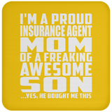Proud Insurance Agent Mom Of Awesome Son - Drink Coaster