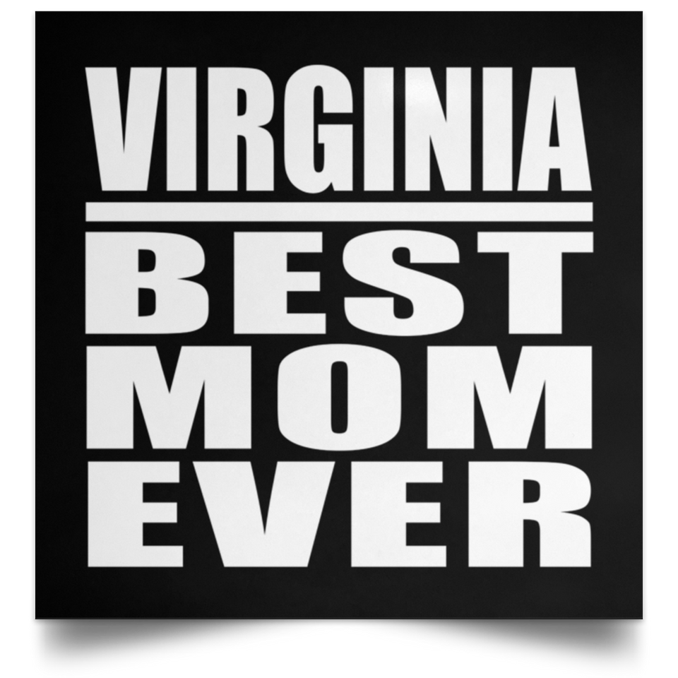 Virginia Best Mom Ever - Poster Square