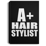 A+ Hair Stylist - Canvas Portrait