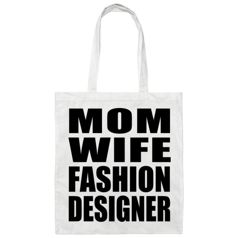 Mom Wife Fashion Designer - Tote Bag White