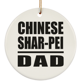 Chinese Shar-Pei Dad - Circle Ornament