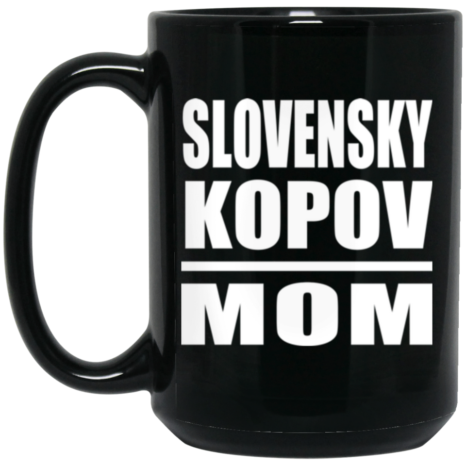 Slovensky Kopov Mom - 15oz Coffee Mug Black
